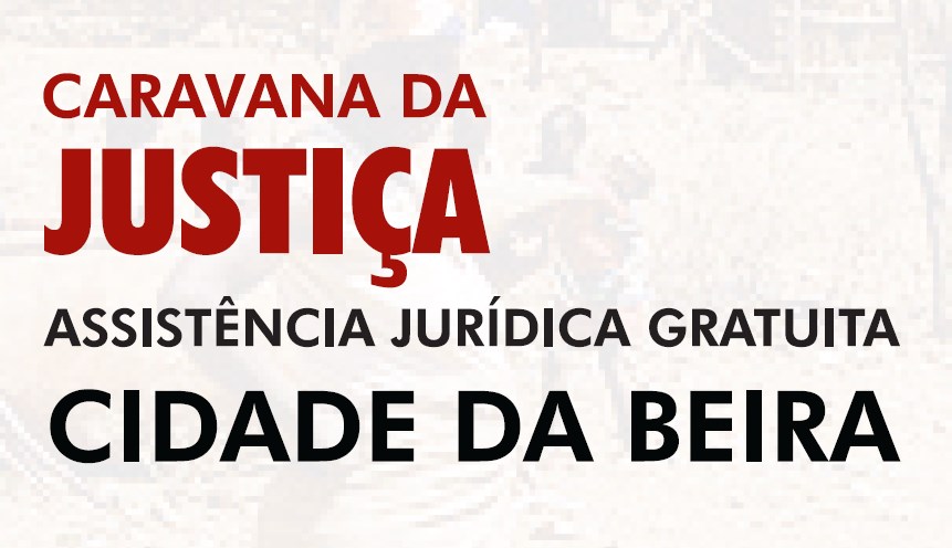 Caravana da Justica na Beira